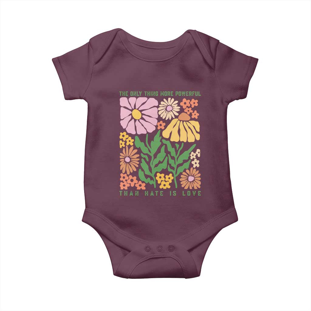 The Only Thing More Powerful Than Hate Is Love Baby Onesie Retro Floral Bunny Inspirational Quote