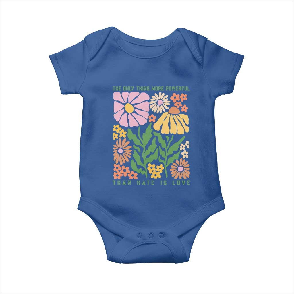 The Only Thing More Powerful Than Hate Is Love Baby Onesie Retro Floral Bunny Inspirational Quote