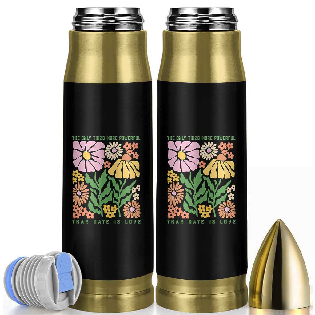 The Only Thing More Powerful Than Hate Is Love Bullet Tumbler Retro Floral Bunny Inspirational Quote