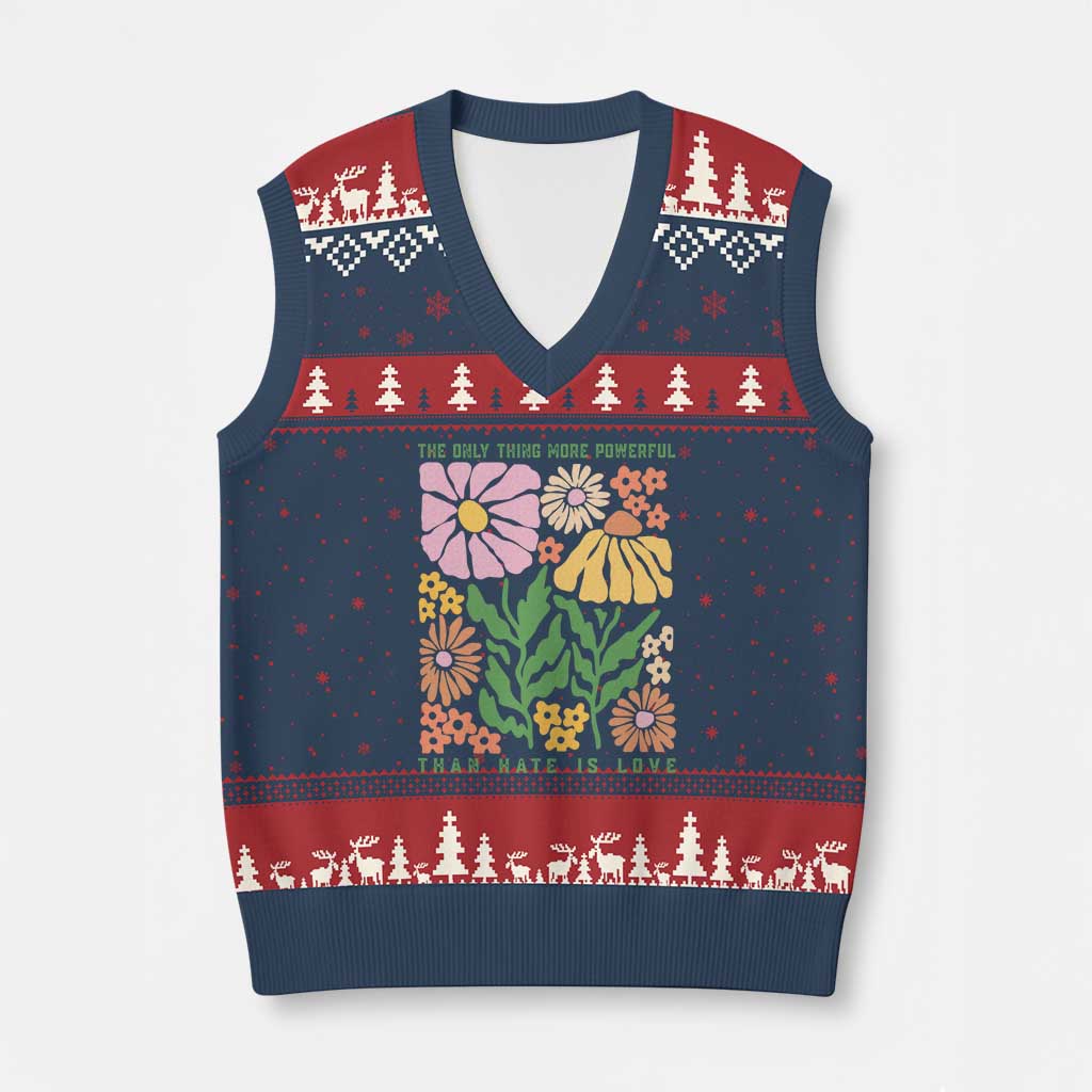 The Only Thing More Powerful Than Hate Is Love V-Neck Knit Sweater Vest Retro Floral Bunny Inspirational Quote