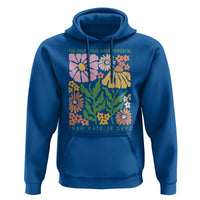The Only Thing More Powerful Than Hate Is Love Hoodie Retro Floral Bunny Inspirational Quote