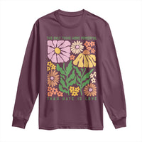 The Only Thing More Powerful Than Hate Is Love Long Sleeve Shirt Retro Floral Bunny Inspirational Quote