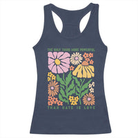 The Only Thing More Powerful Than Hate Is Love Racerback Tank Top Retro Floral Bunny Inspirational Quote