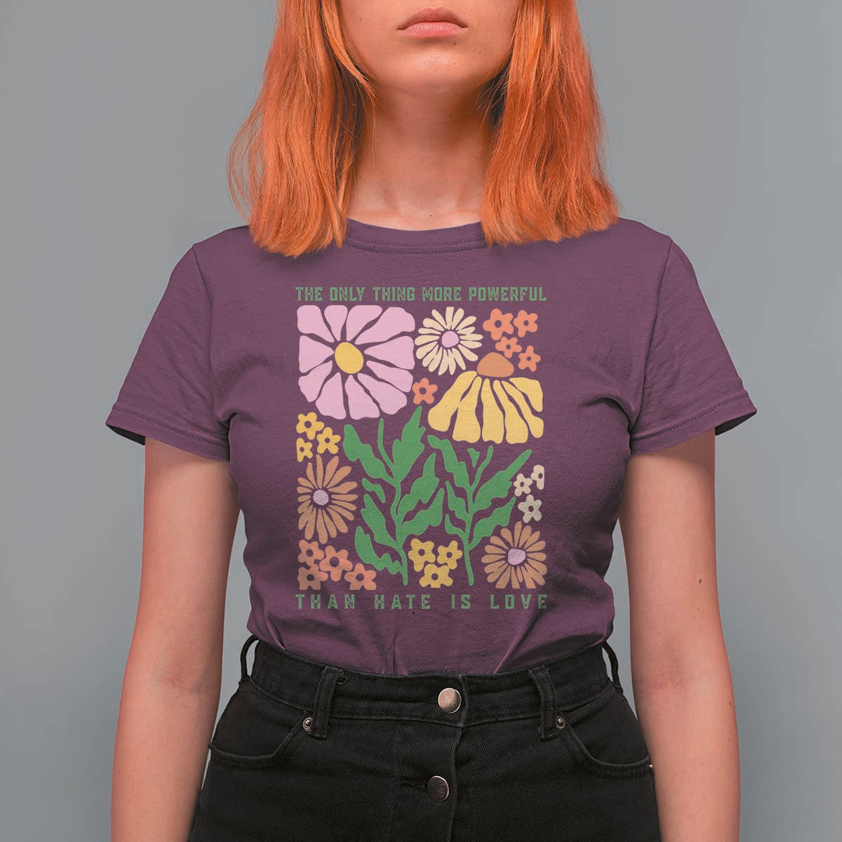 The Only Thing More Powerful Than Hate Is Love T Shirt For Women Retro Floral Bunny Inspirational Quote