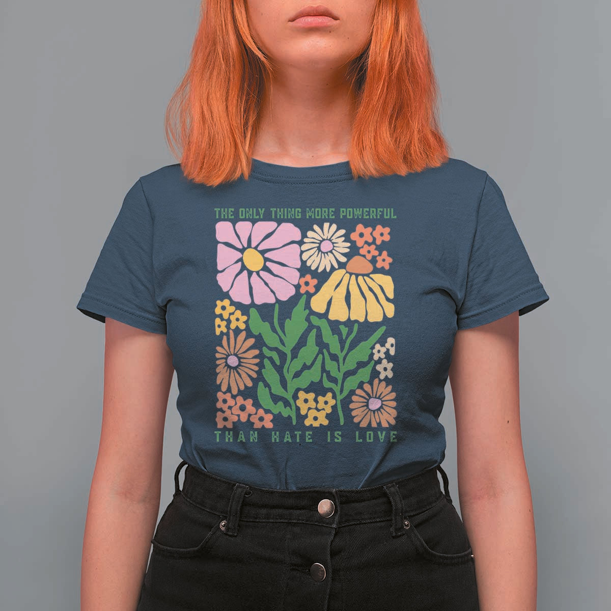 The Only Thing More Powerful Than Hate Is Love T Shirt For Women Retro Floral Bunny Inspirational Quote