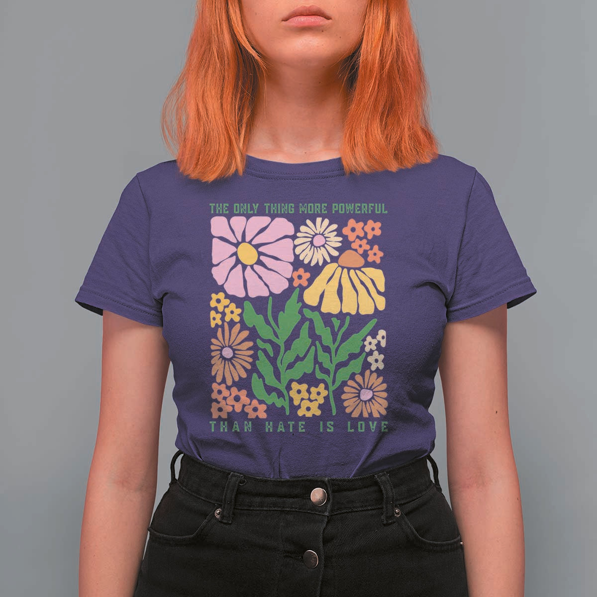 The Only Thing More Powerful Than Hate Is Love T Shirt For Women Retro Floral Bunny Inspirational Quote