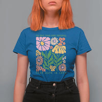 The Only Thing More Powerful Than Hate Is Love T Shirt For Women Retro Floral Bunny Inspirational Quote