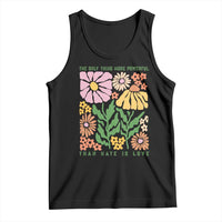 The Only Thing More Powerful Than Hate Is Love Tank Top Retro Floral Bunny Inspirational Quote