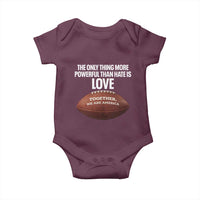 The Only Thing More Powerful Than Hate Is Love Baby Onesie Together We Are America Football Bunny Inspirational Quote