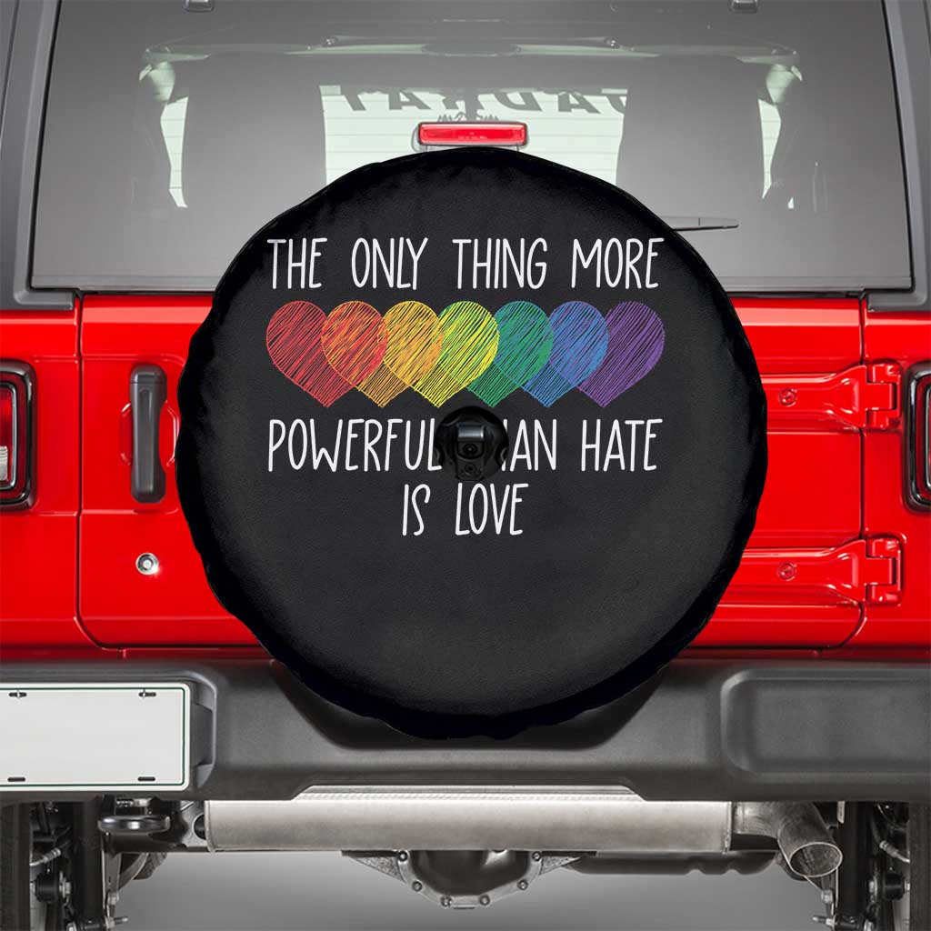 The Only Thing More Powerful Than Hate Is Love Spare Tire Cover Rainbow Hearts Pride Unity Bunny Inspirational Quote