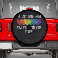 The Only Thing More Powerful Than Hate Is Love Spare Tire Cover Rainbow Hearts Pride Unity Bunny Inspirational Quote