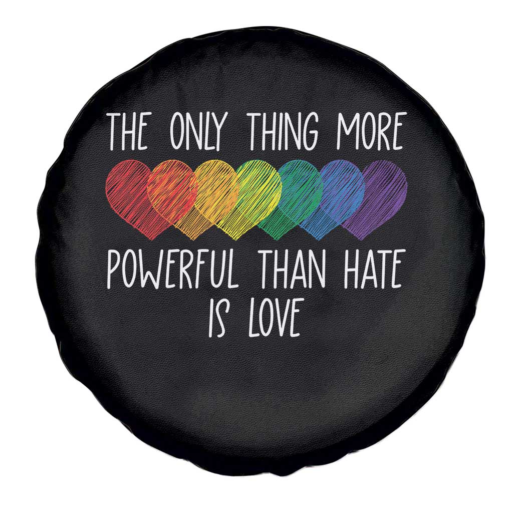 The Only Thing More Powerful Than Hate Is Love Spare Tire Cover Rainbow Hearts Pride Unity Bunny Inspirational Quote