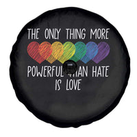 The Only Thing More Powerful Than Hate Is Love Spare Tire Cover Rainbow Hearts Pride Unity Bunny Inspirational Quote