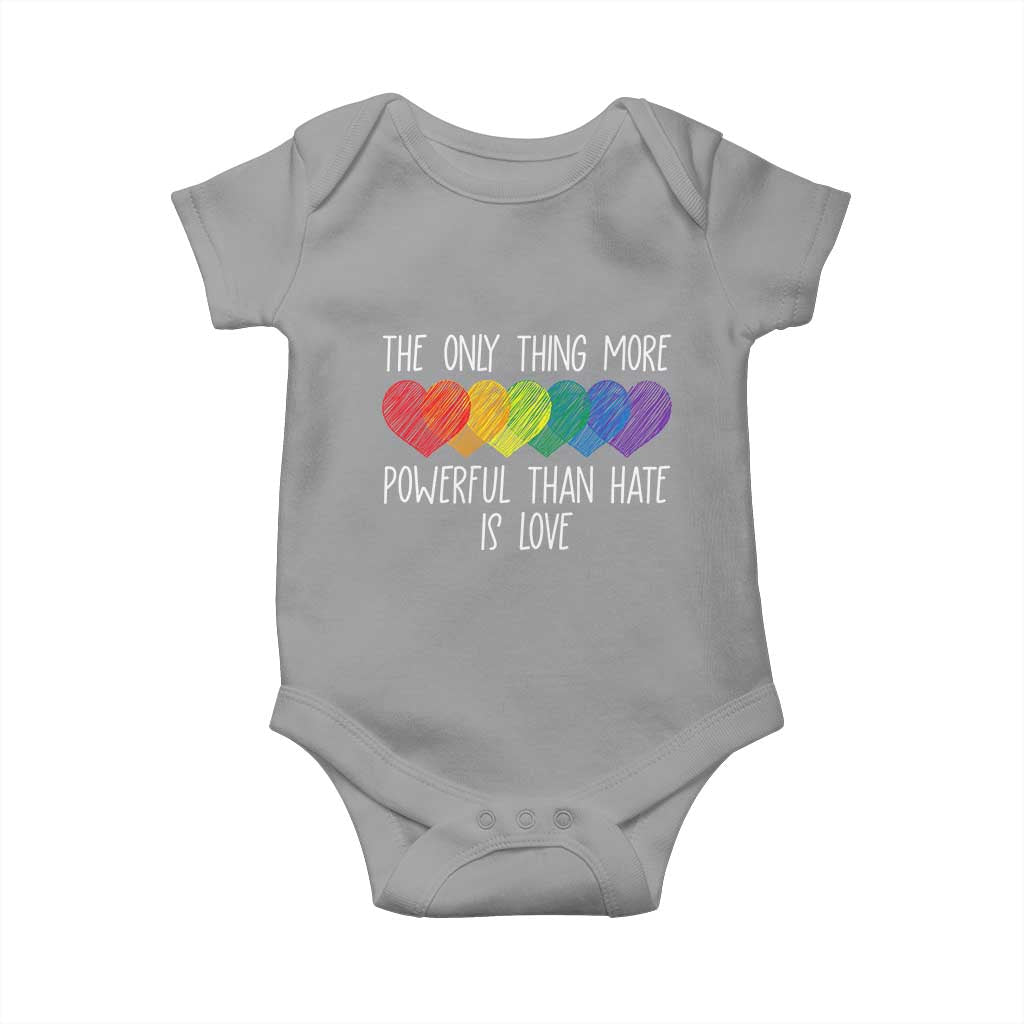 The Only Thing More Powerful Than Hate Is Love Baby Onesie Rainbow Hearts Pride Unity Bunny Inspirational Quote