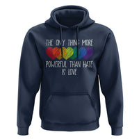 The Only Thing More Powerful Than Hate Is Love Hoodie Rainbow Hearts Pride Unity Bunny Inspirational Quote