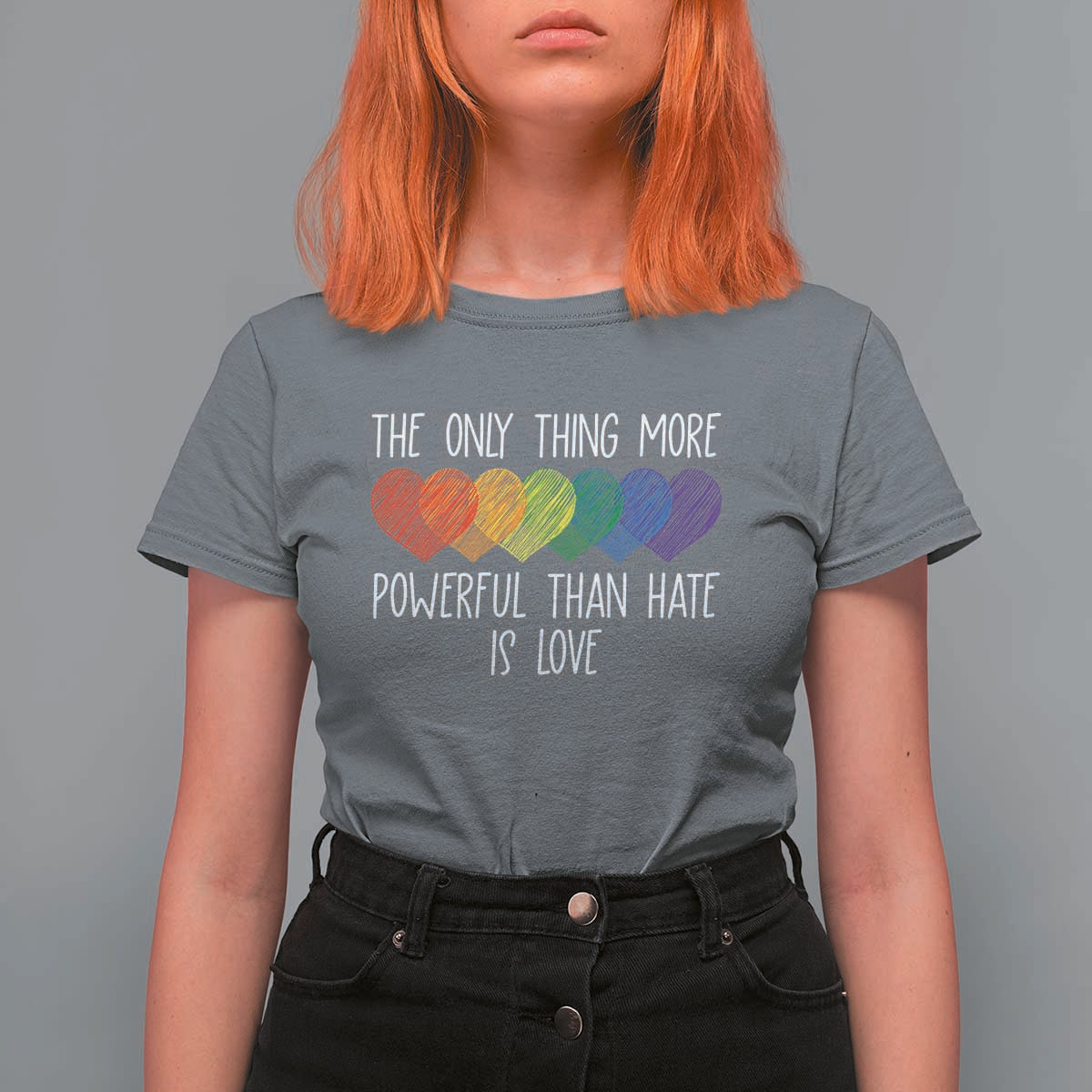 The Only Thing More Powerful Than Hate Is Love T Shirt For Women Rainbow Hearts Pride Unity Bunny Inspirational Quote