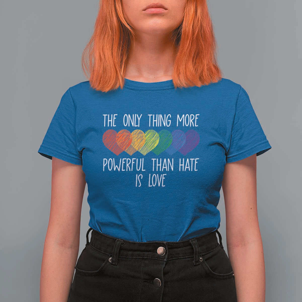 The Only Thing More Powerful Than Hate Is Love T Shirt For Women Rainbow Hearts Pride Unity Bunny Inspirational Quote