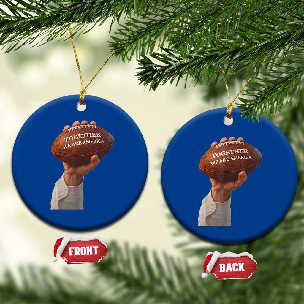 Together We Are America Bunny Holding Football Ceramic Ornament Unity Game Day Inspirational Quote