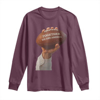 Together We Are America Bunny Holding Football Long Sleeve Shirt Unity Game Day Inspirational Quote