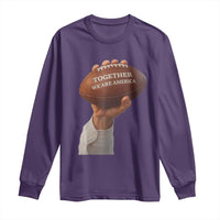 Together We Are America Bunny Holding Football Long Sleeve Shirt Unity Game Day Inspirational Quote