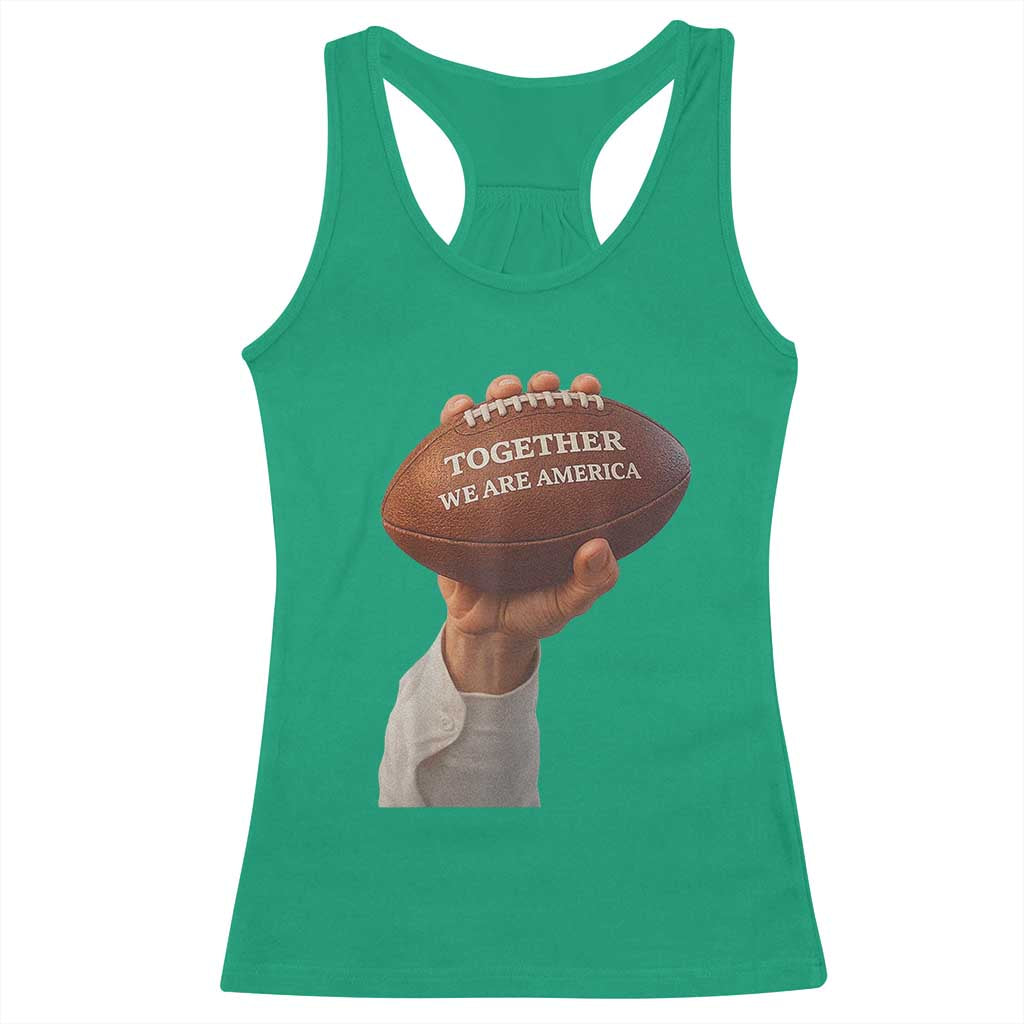 Together We Are America Bunny Holding Football Racerback Tank Top Unity Game Day Inspirational Quote