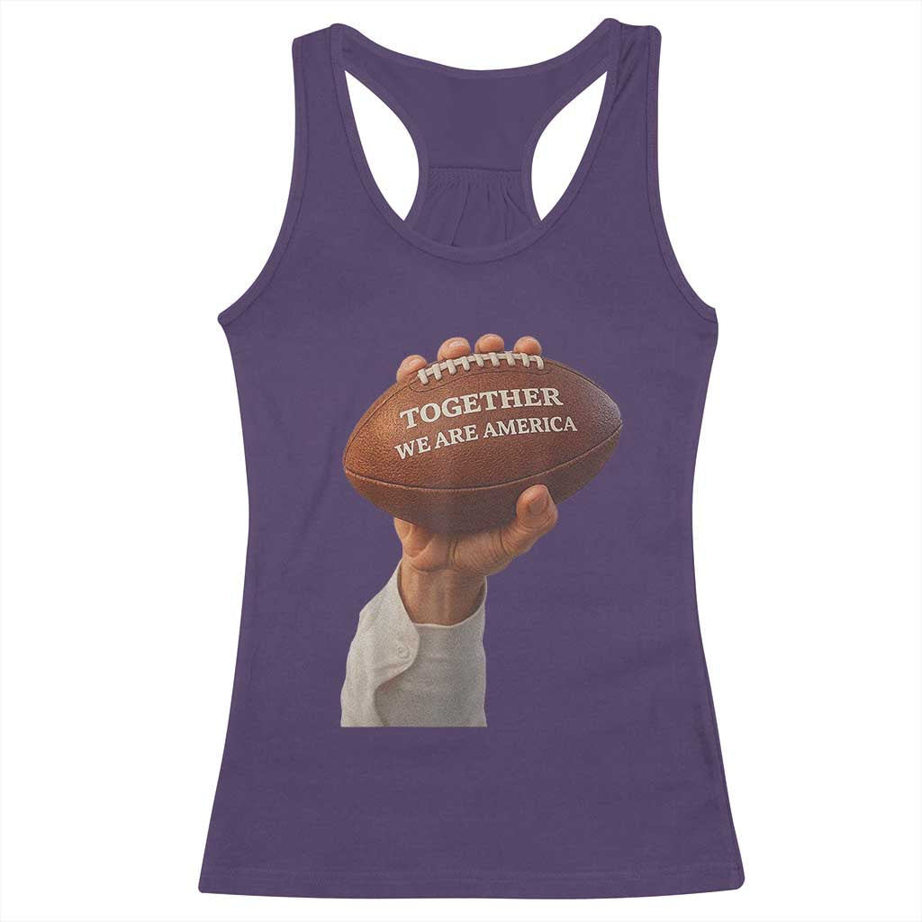 Together We Are America Bunny Holding Football Racerback Tank Top Unity Game Day Inspirational Quote