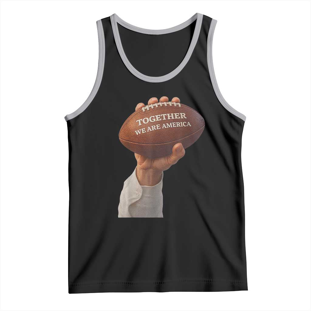 Together We Are America Bunny Holding Football Tank Top Unity Game Day Inspirational Quote