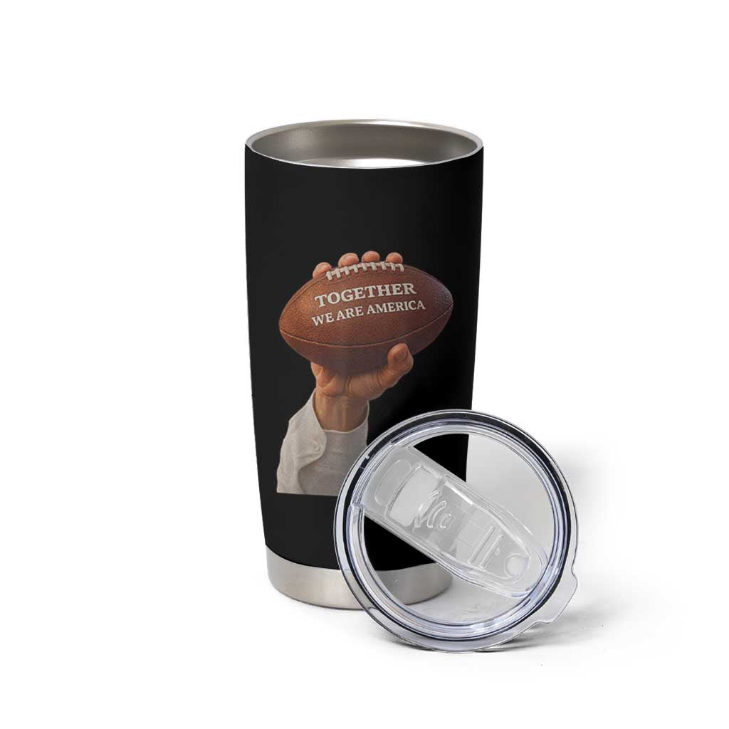 Together We Are America Bunny Holding Football Tumbler Cup Unity Game Day Inspirational Quote