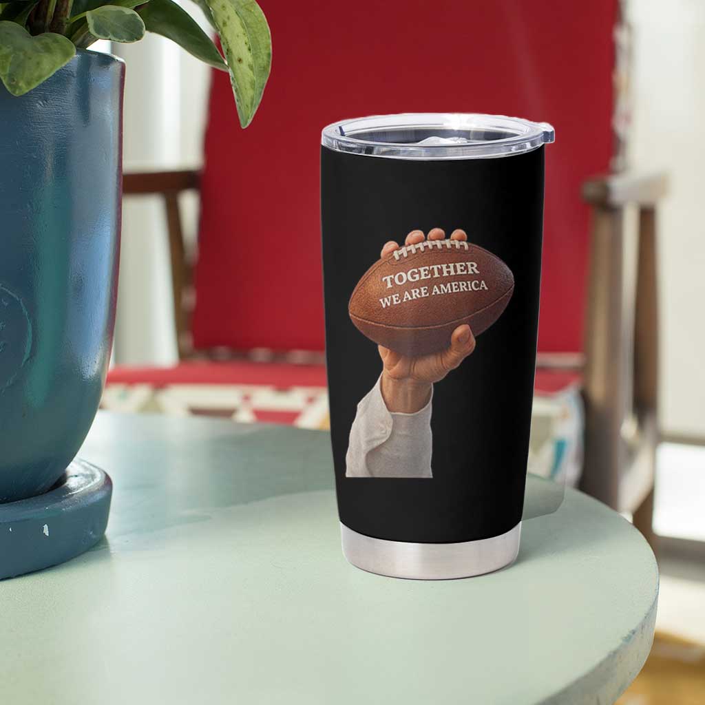 Together We Are America Bunny Holding Football Tumbler Cup Unity Game Day Inspirational Quote