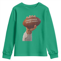 Together We Are America Bunny Holding Football Youth Sweatshirt Unity Game Day Inspirational Quote