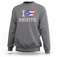 I Love Benito Puerto Rico Flag Heart Sweatshirt Boricua Music Fan Game Day Everyday