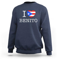 I Love Benito Puerto Rico Flag Heart Sweatshirt Boricua Music Fan Game Day Everyday