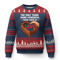 The Only Thing More Powerful Than Hate Is Love Ugly Christmas Sweater Heart in Hands Unity Bunny Inspirational Quote