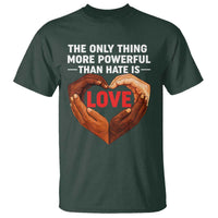 The Only Thing More Powerful Than Hate Is Love T Shirt Heart in Hands Unity Bunny Inspirational Quote