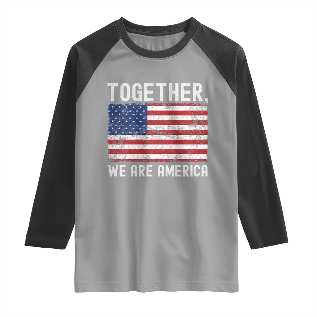 Together We Are America Vintage Football Raglan Shirt Classic Patriotic Sports Bunny Inspirational Quote