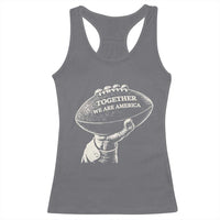 Together We Are America Vintage Football Racerback Tank Top Patriotic Sports Pride Bunny Inspirational Quote
