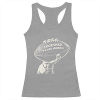 Together We Are America Vintage Football Racerback Tank Top Patriotic Sports Pride Bunny Inspirational Quote