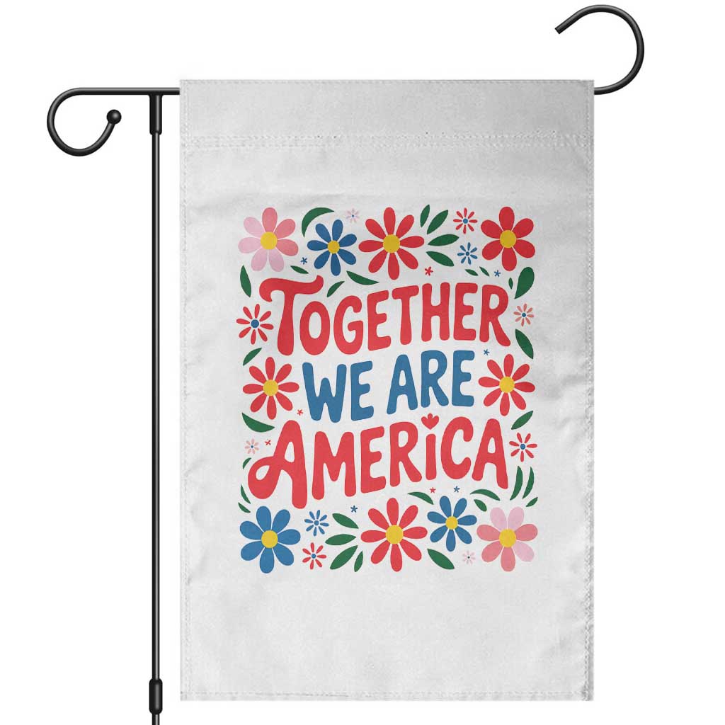 Together We Are America Floral Patriotic Garden Flag Retro Red White and Blue Bunny Inspirational Quote