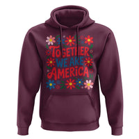 Together We Are America Floral Patriotic Hoodie Retro Red White and Blue Bunny Inspirational Quote