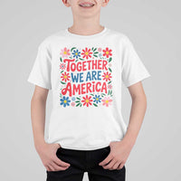 Together We Are America Floral Patriotic T Shirt For Kid Retro Red White and Blue Bunny Inspirational Quote