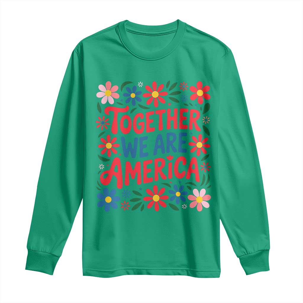 Together We Are America Floral Patriotic Long Sleeve Shirt Retro Red White and Blue Bunny Inspirational Quote
