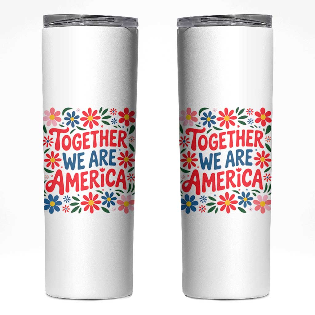 Together We Are America Floral Patriotic Skinny Tumbler Retro Red White and Blue Bunny Inspirational Quote