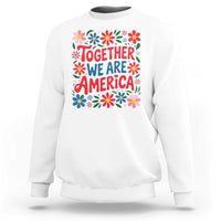 Together We Are America Floral Patriotic Sweatshirt Retro Red White and Blue Bunny Inspirational Quote