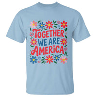 Together We Are America Floral Patriotic T Shirt Retro Red White and Blue Bunny Inspirational Quote