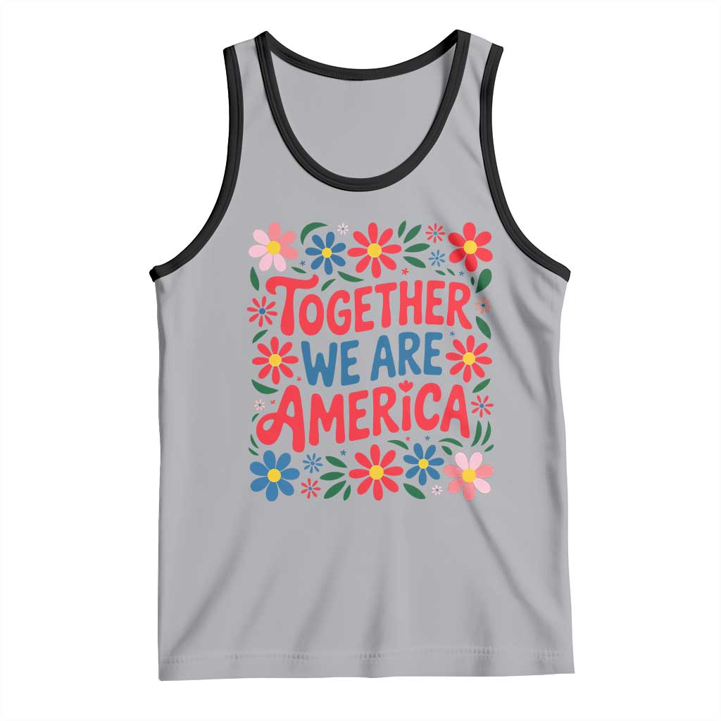 Together We Are America Floral Patriotic Tank Top Retro Red White and Blue Bunny Inspirational Quote