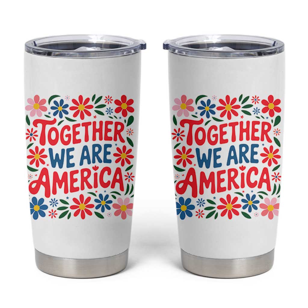 Together We Are America Floral Patriotic Tumbler Cup Retro Red White and Blue Bunny Inspirational Quote
