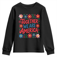 Together We Are America Floral Patriotic Youth Sweatshirt Retro Red White and Blue Bunny Inspirational Quote