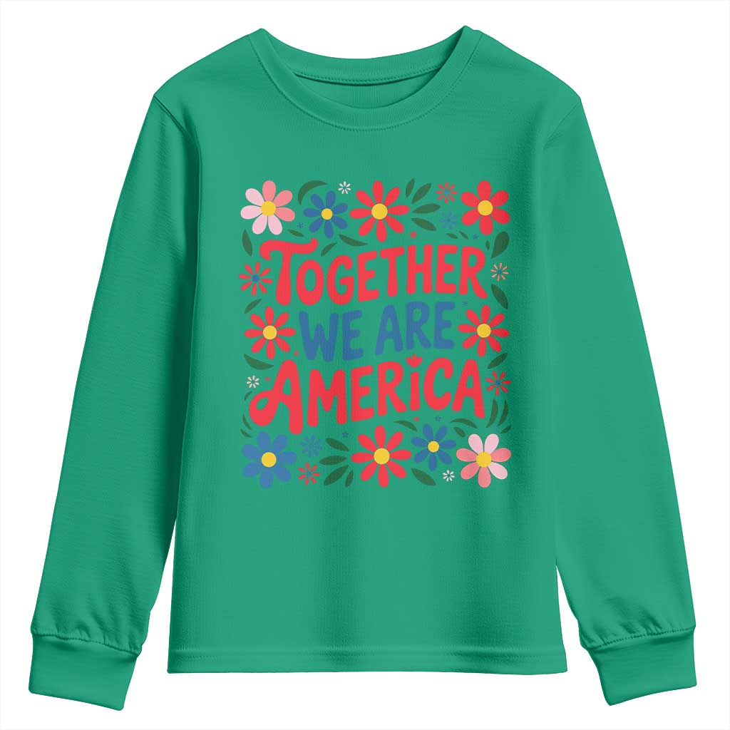 Together We Are America Floral Patriotic Youth Sweatshirt Retro Red White and Blue Bunny Inspirational Quote