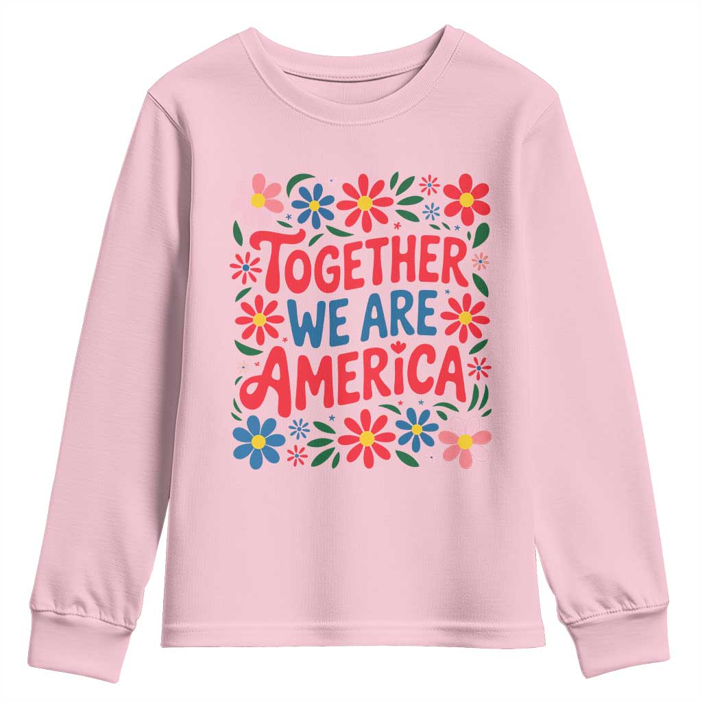 Together We Are America Floral Patriotic Youth Sweatshirt Retro Red White and Blue Bunny Inspirational Quote