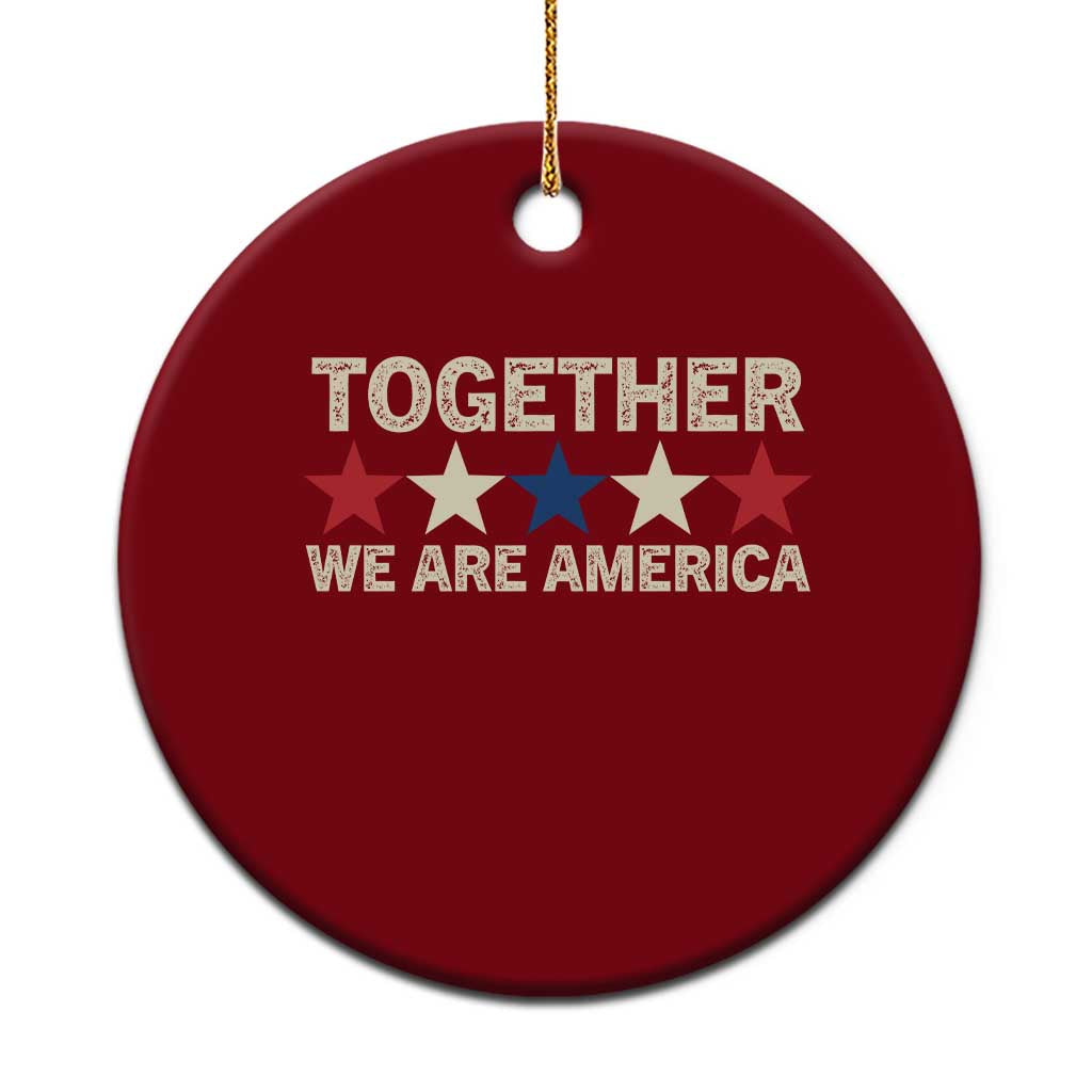 Together We Are America Patriotic Unity Ceramic Ornament Vintage Red White Blue Stars Bunny Inspirational Quote